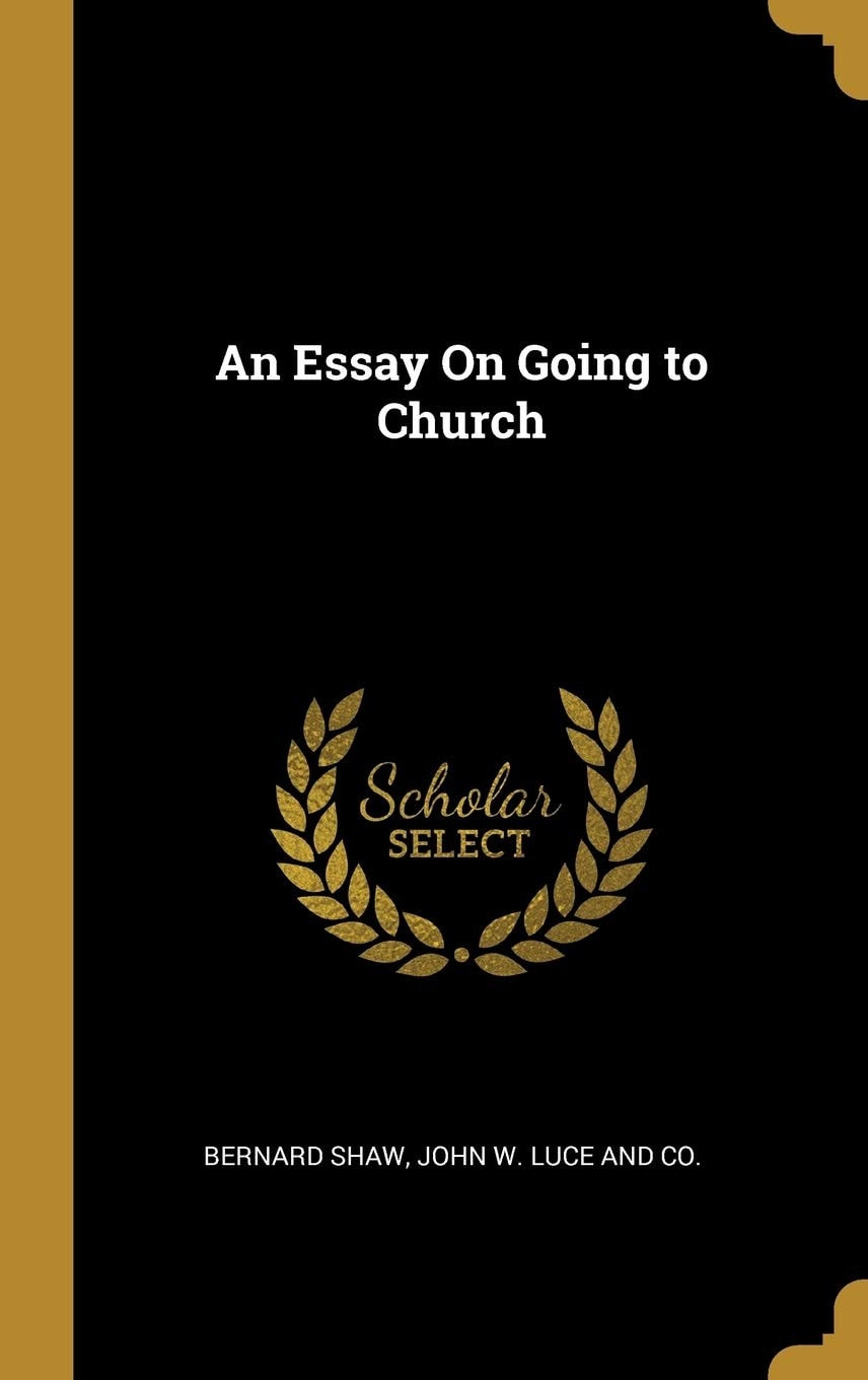 An Essay On Going to Church