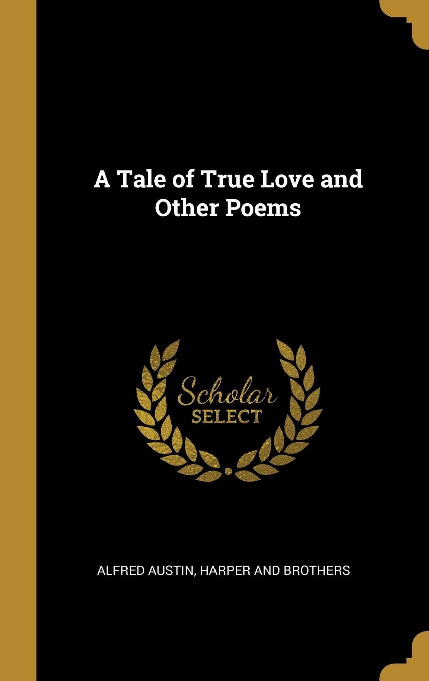 A Tale of True Love And Other Poems