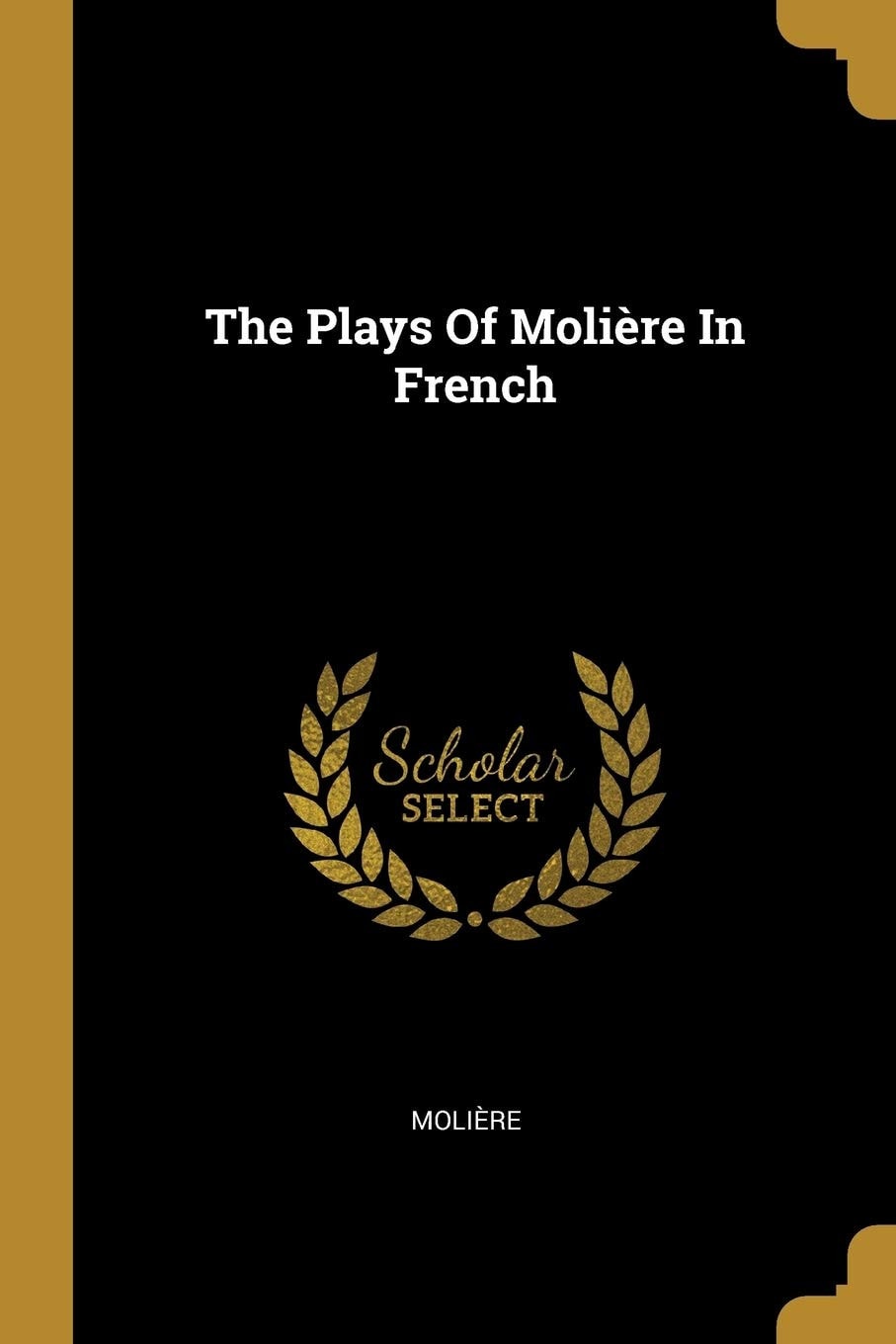 The Plays of Molière in French