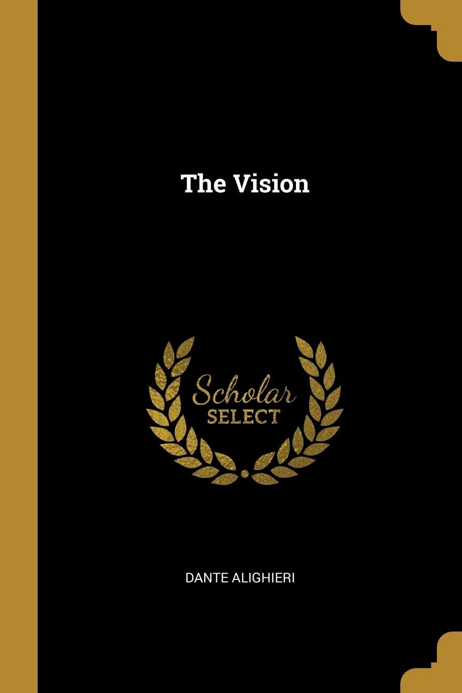 The Vision