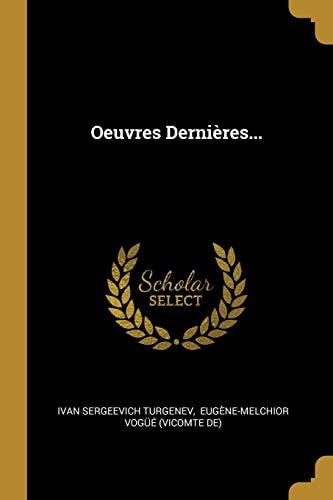 Oeuvres Dernieres (1885)