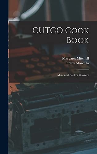 CUTCO Cook Book: Meat and Poultry Cookery; 1