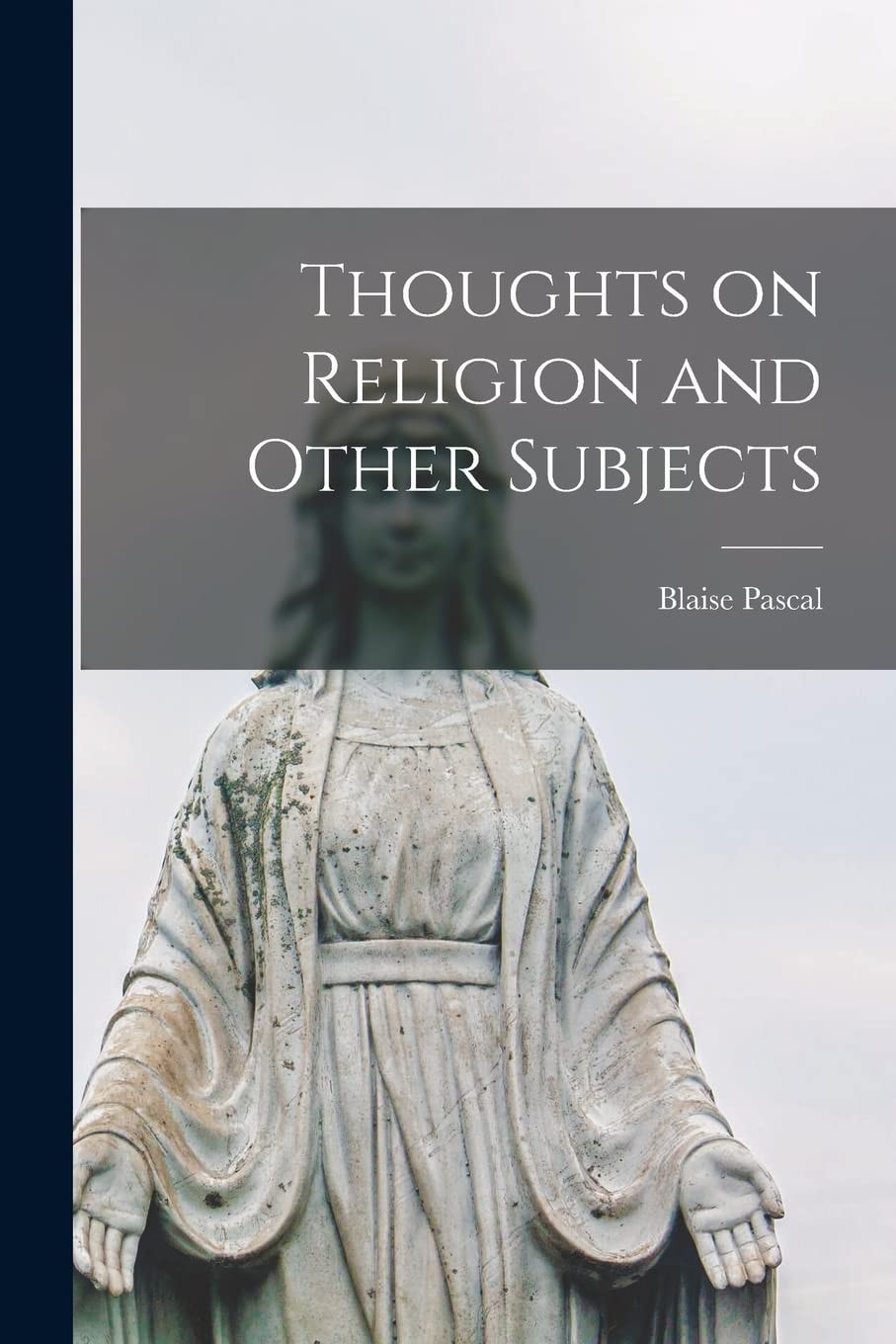 Thoughts On Religion and Other Subjects