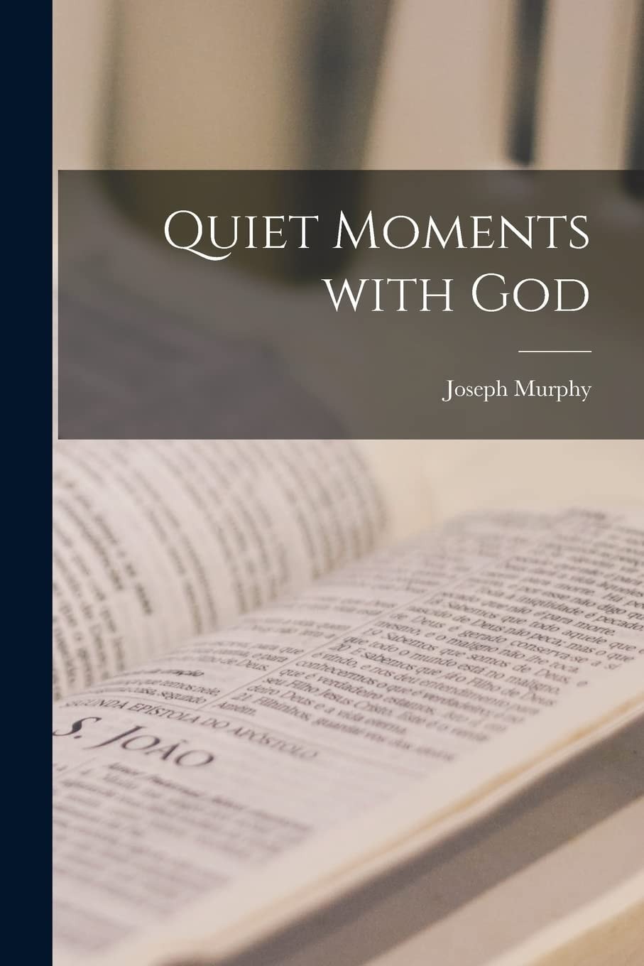 Quiet Moments with God