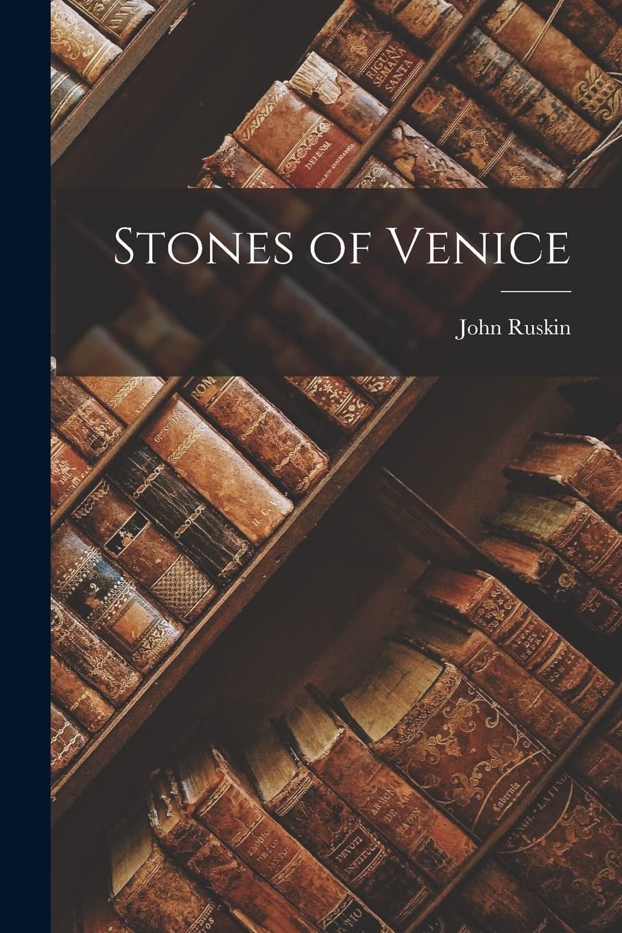 Stones of Venice
