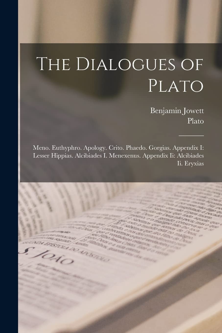 The Dialogues Of Plato Meno. Euthyphro. Apology. Crito. Phaedo. Gorgias. Appendix I: Lesser Hippias. Alcibiades I. Menexenus. Appendix Ii: Alcibiades Ii. Eryxias