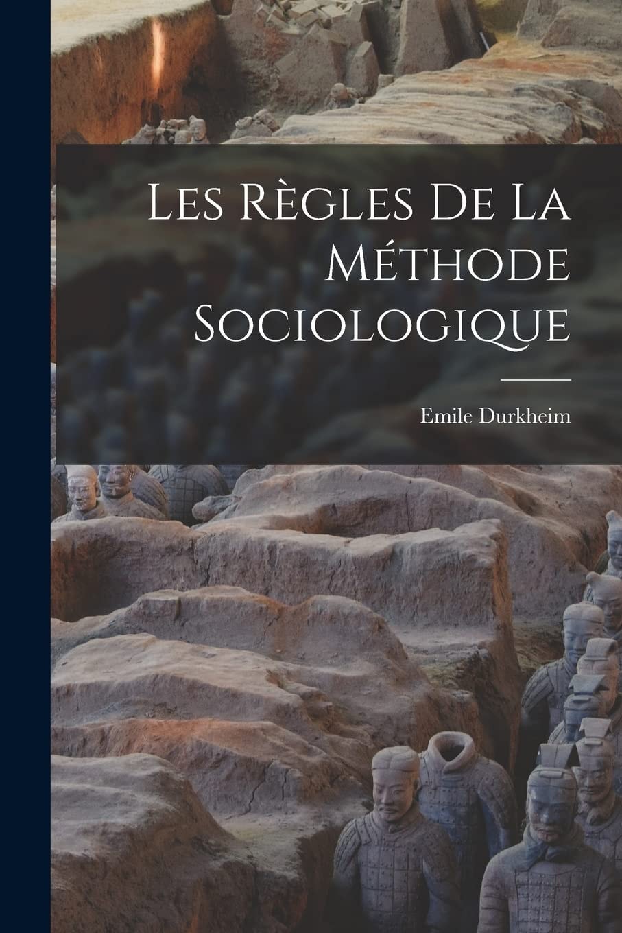 Les Regles de la Methode Sociologique
