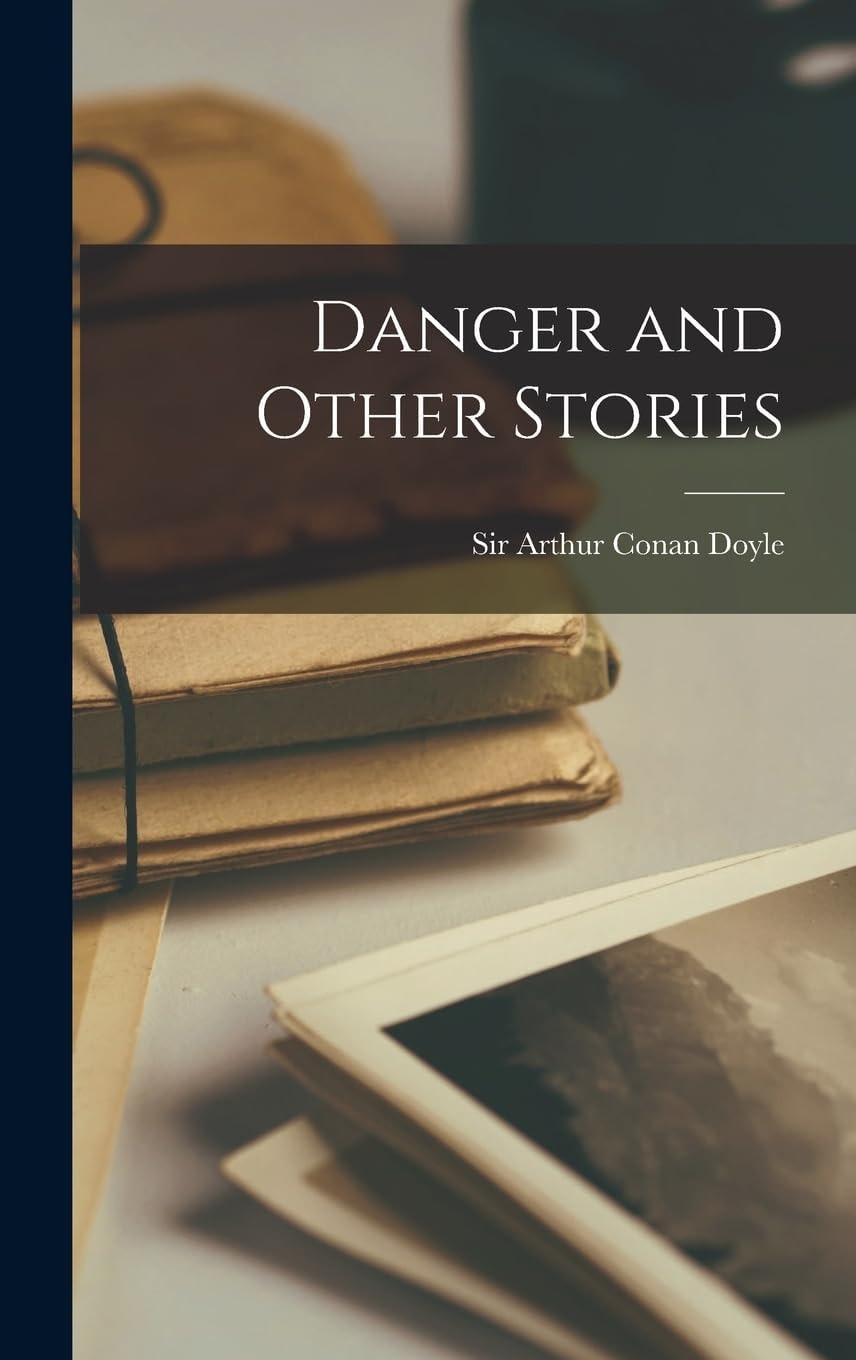 Danger! and Other Stories