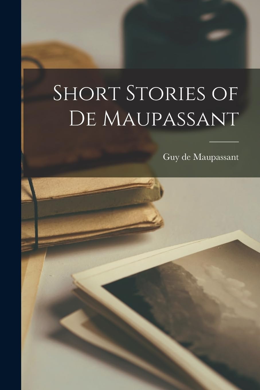 Short Stories of de Maupassant
