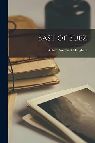 East of Suez