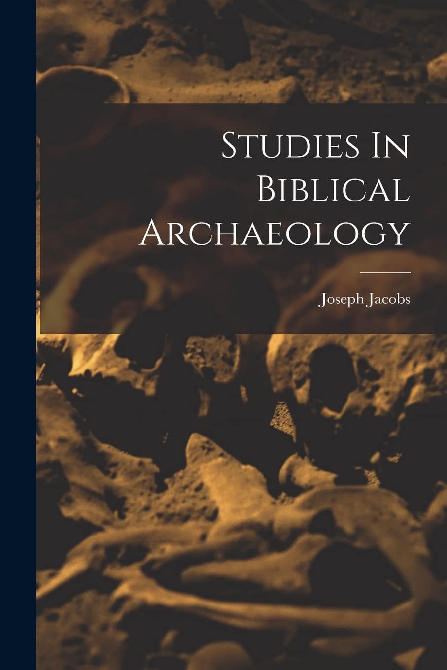 Studies in Biblical Archaeology