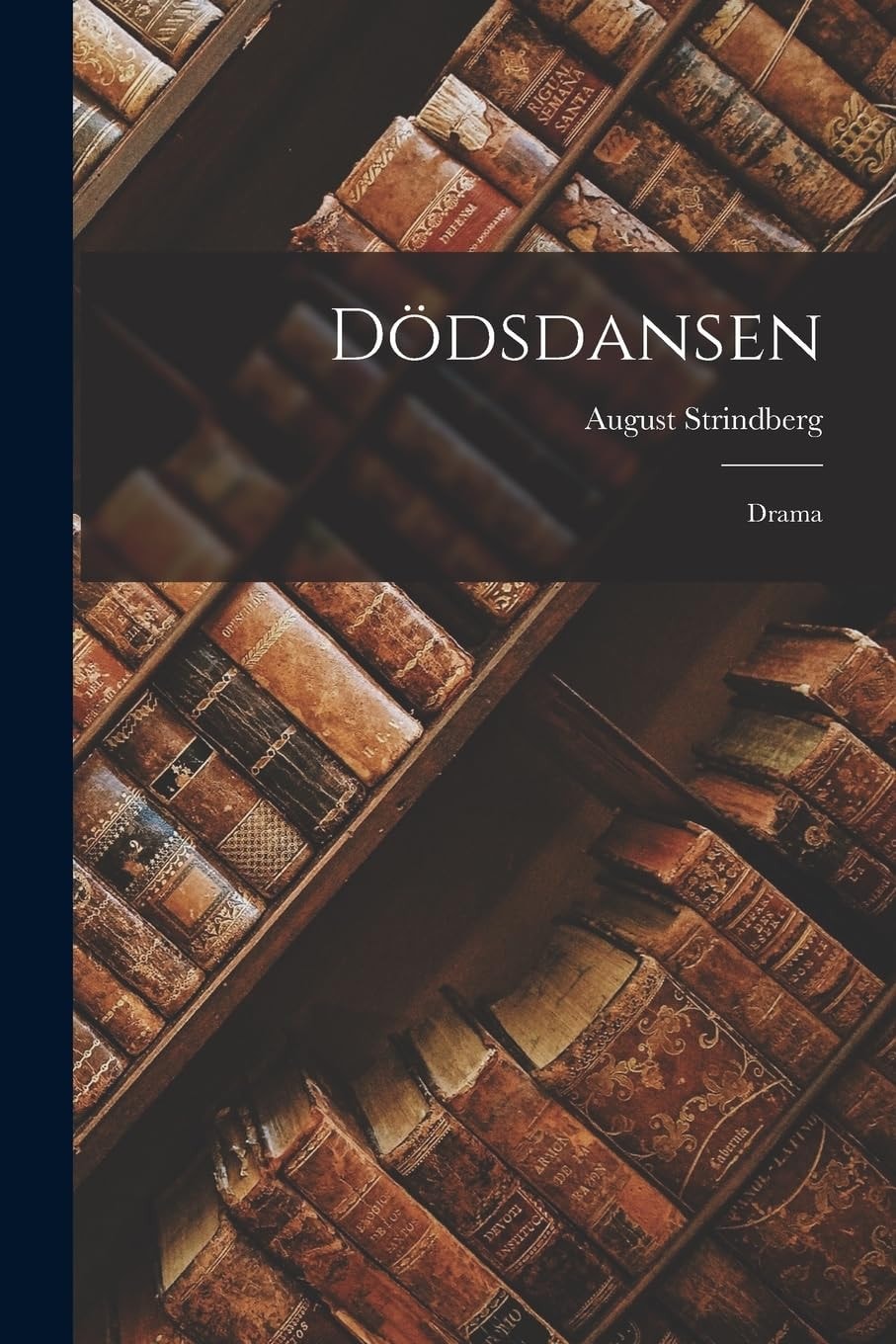 Dödsdansen Drama