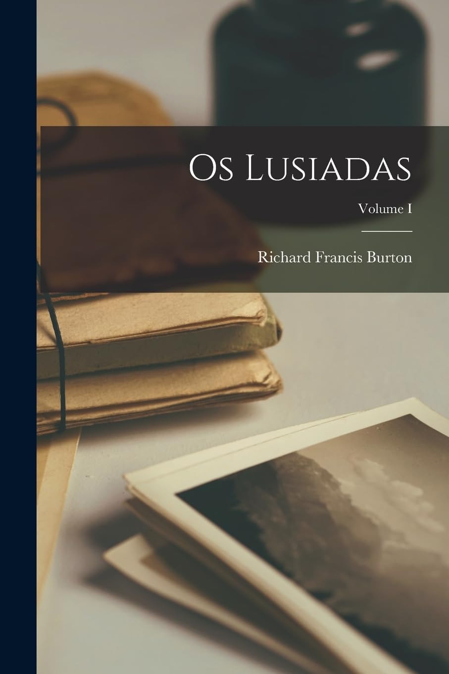 Os Lusiadas; Volume I