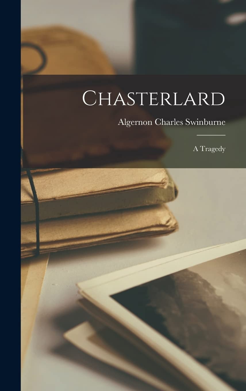 Chasterlard A Tragedy