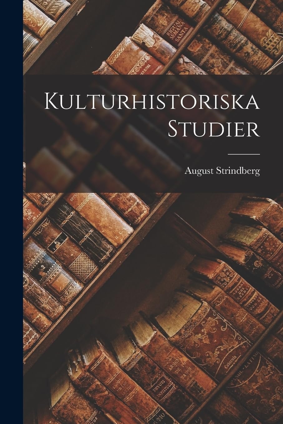 Kulturhistoriska Studier (1881)