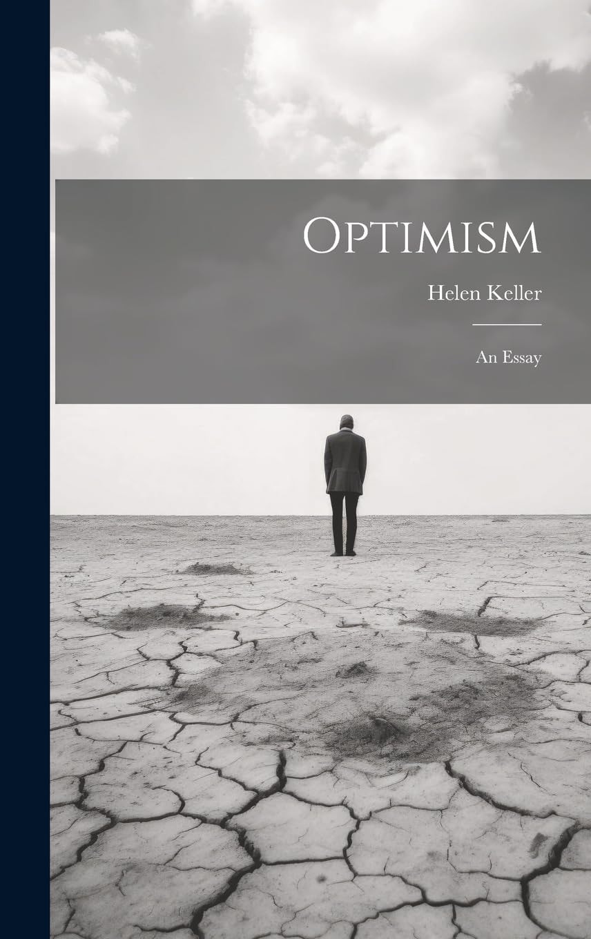 Optimism An Essay