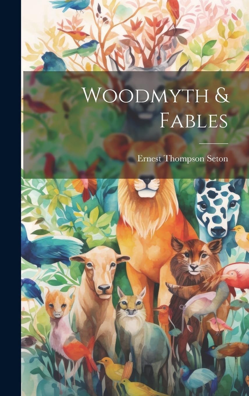 Woodmyth & Fables