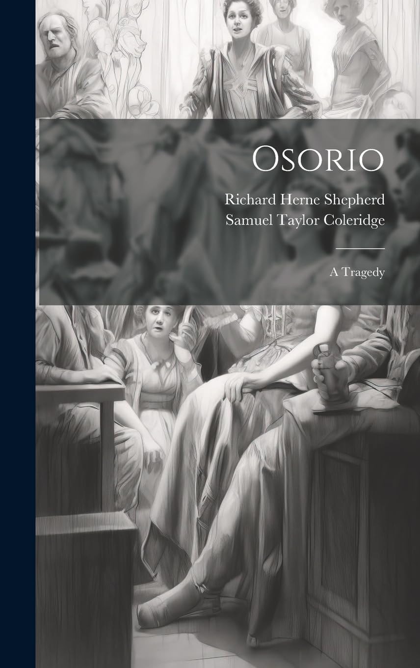 Osorio A Tragedy