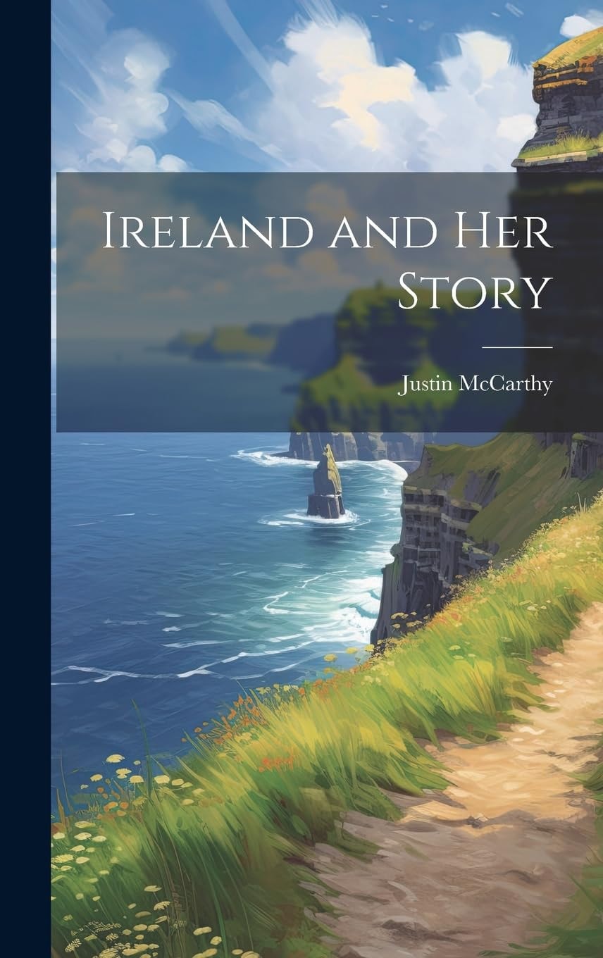 Ireland and Her Story