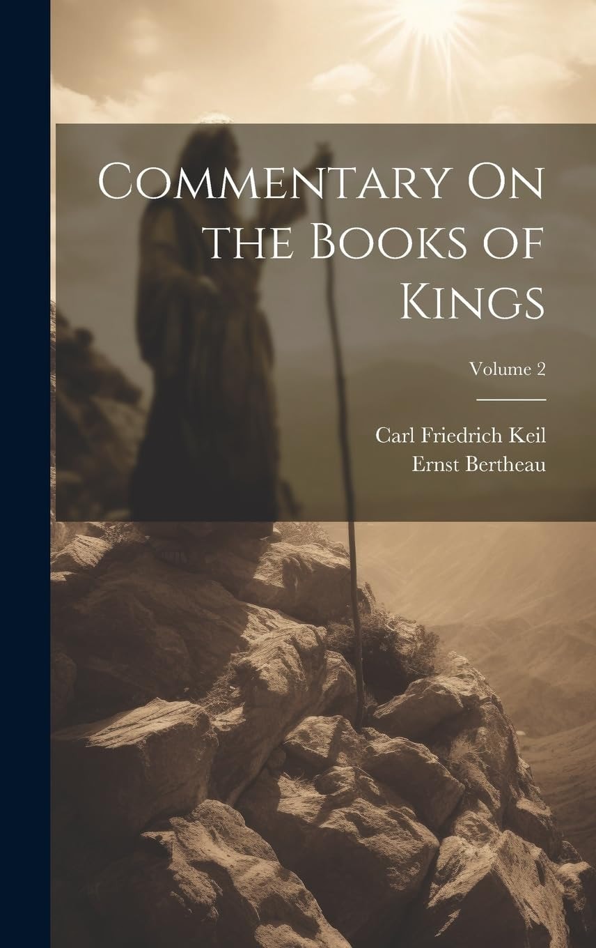Commentary On the Books of Kings; Volume 2