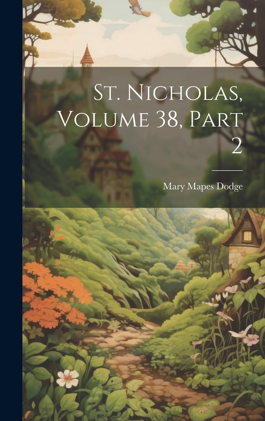 St. Nicholas, Volume 27, Part 2