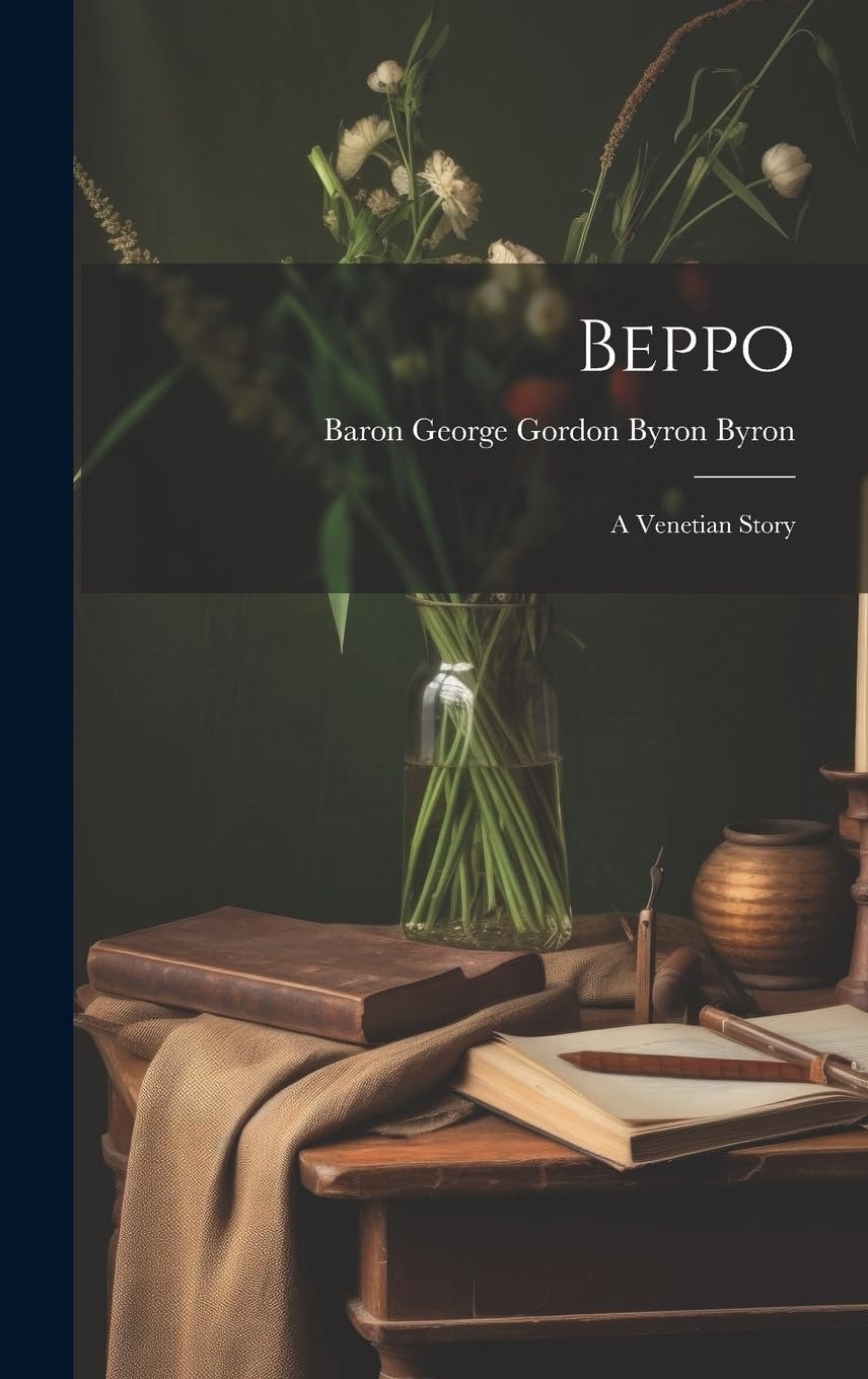 Beppo A Venetian Story