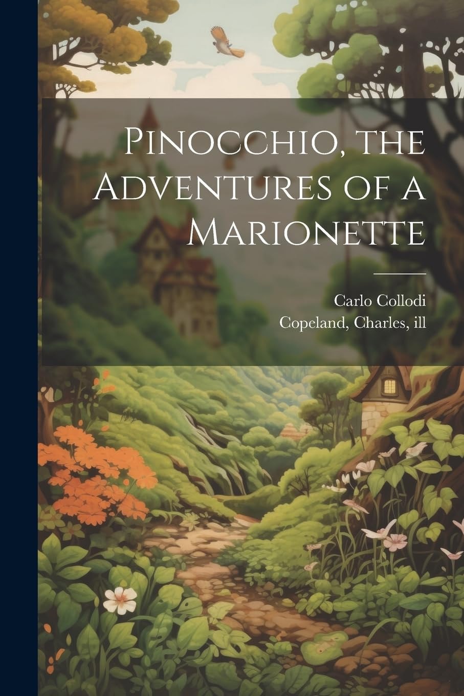 Pinocchio The Adventures of a Marionette