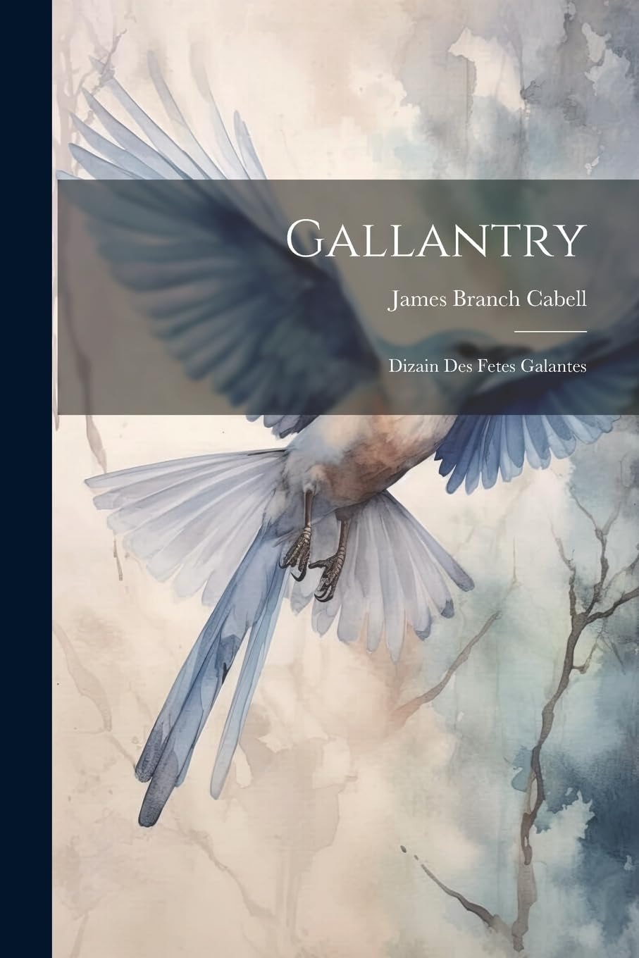Gallantry; Dizain Des Fêtes Galantes