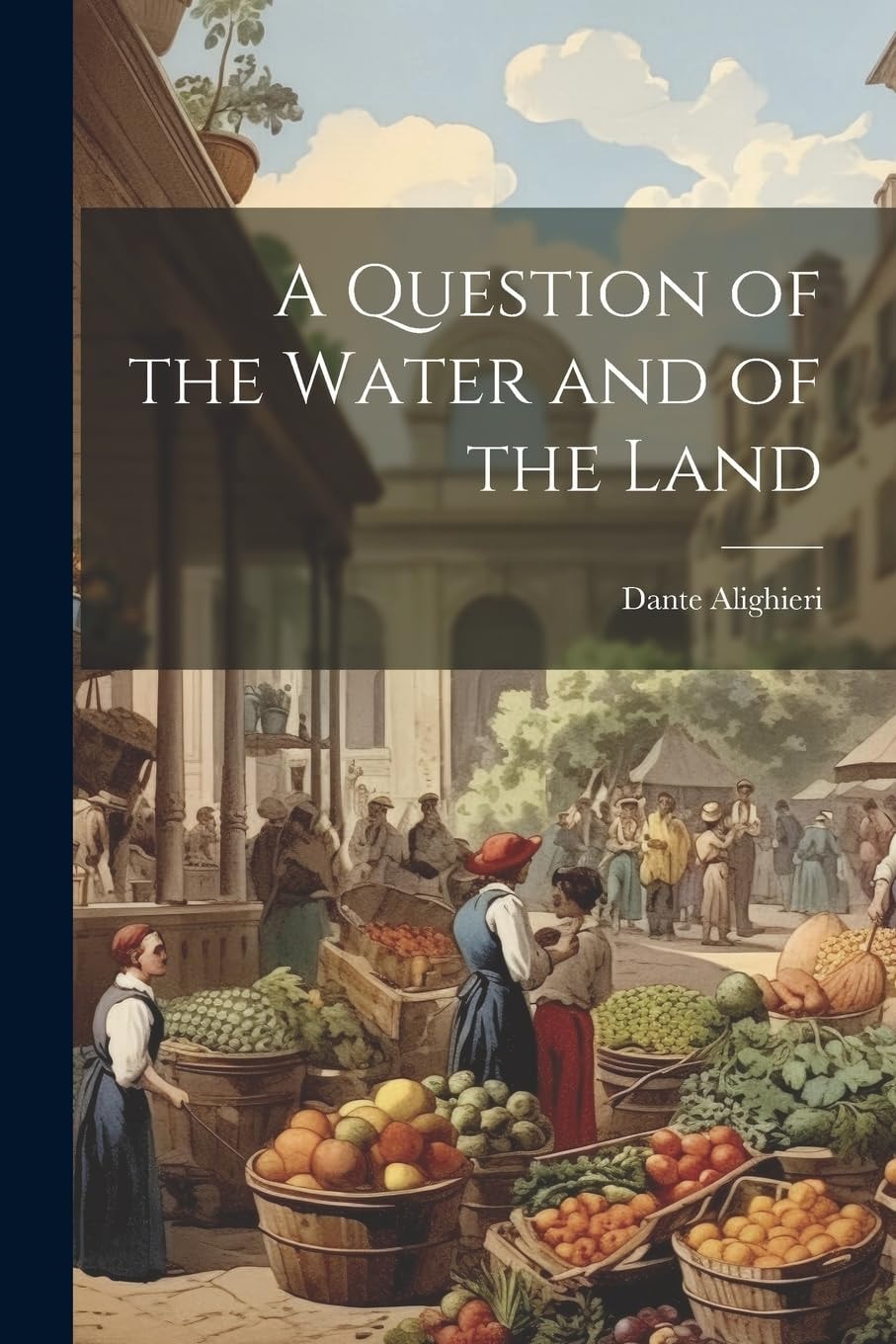 A Question of the Water and of the Land