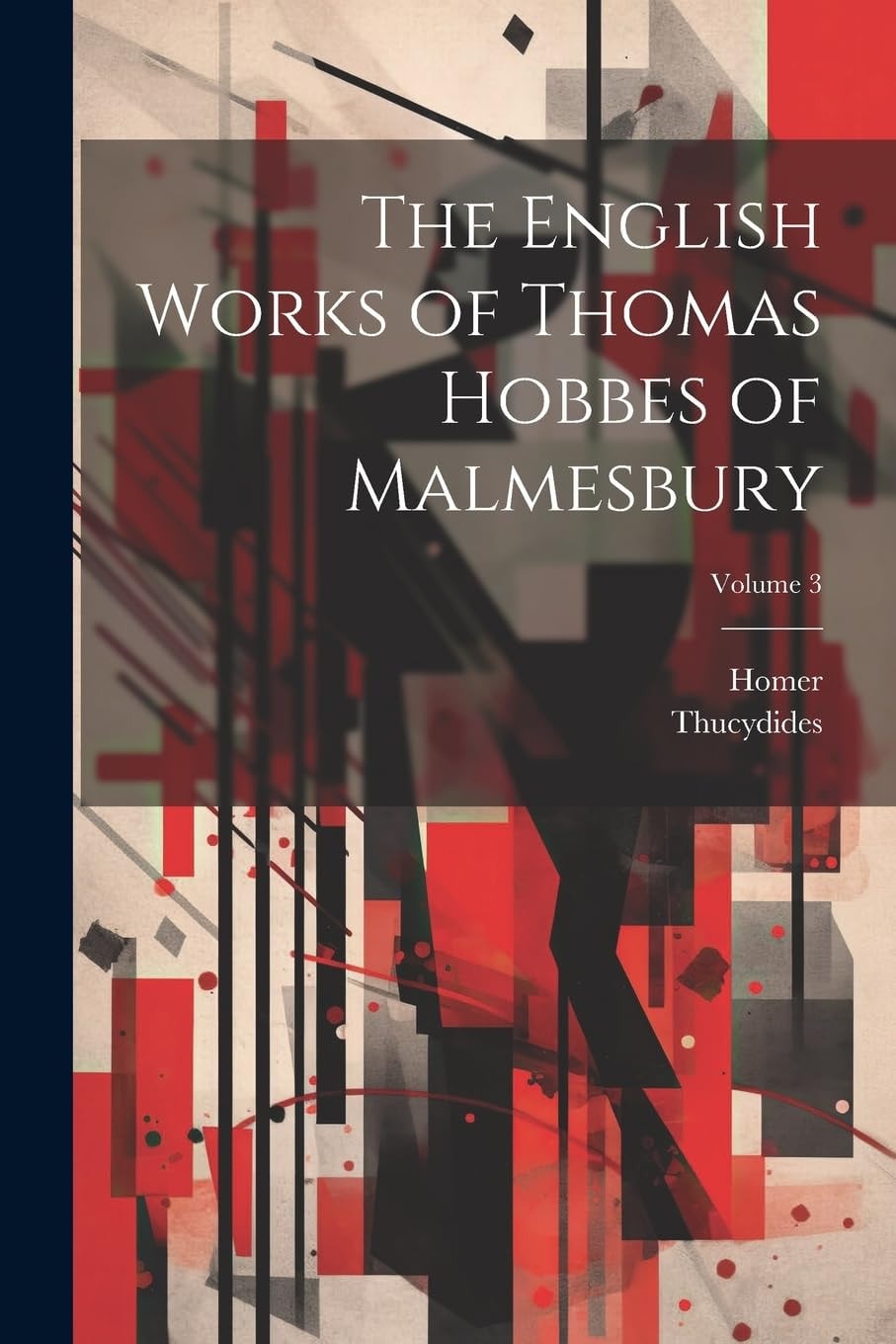 The English Works of Thomas Hobbes of Malmesbury, Volume 8