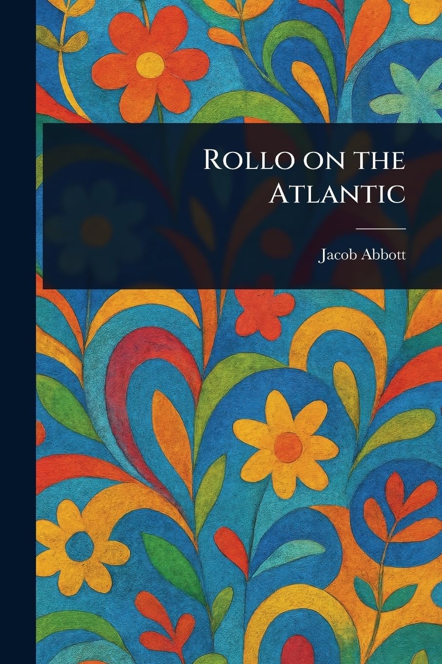 Rollo on the Atlantic