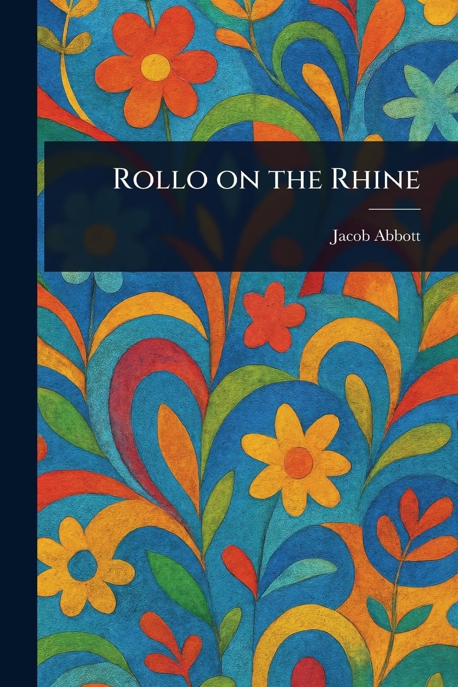 Rollo on the Rhine