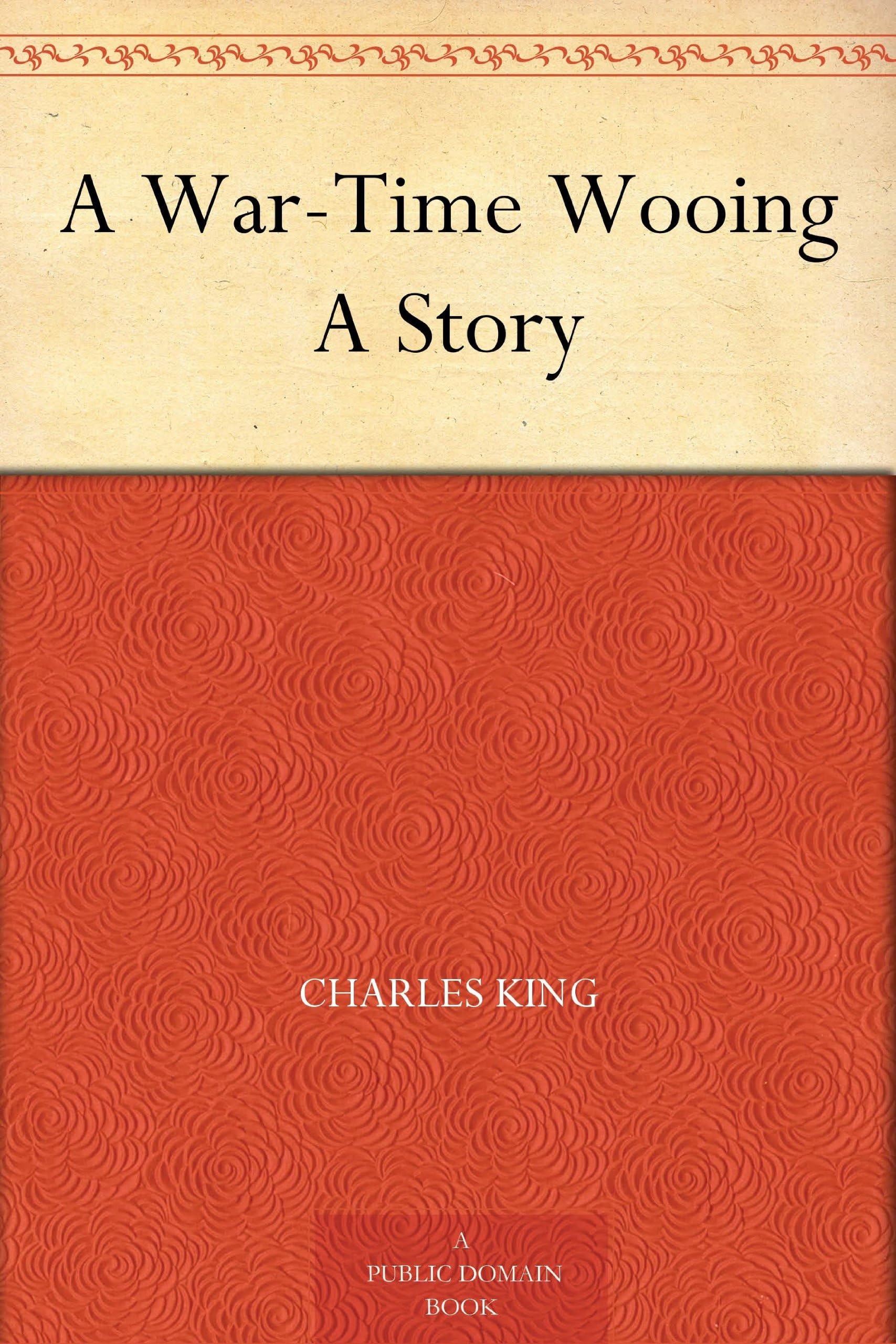 A War-Time Wooing