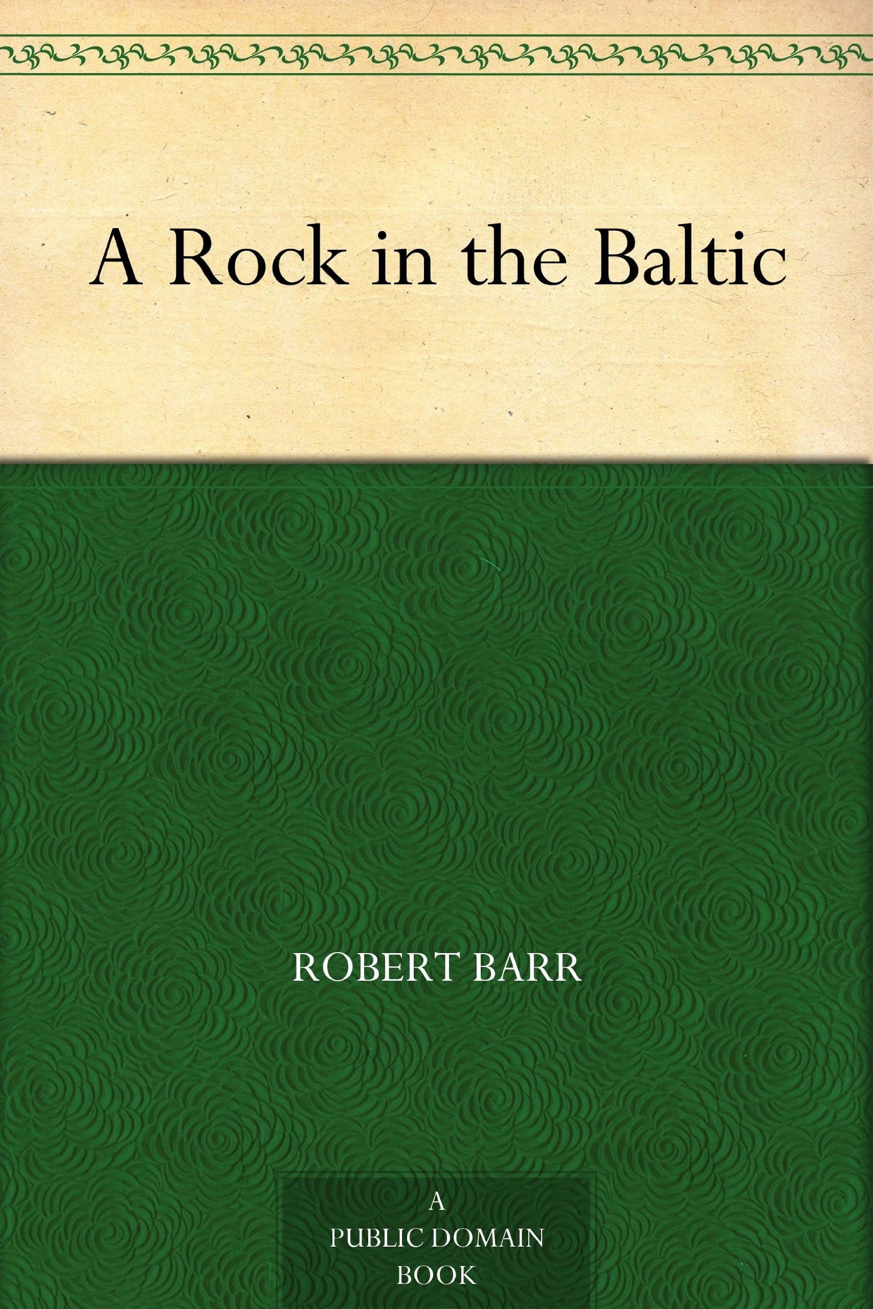 A Rock in the Baltic