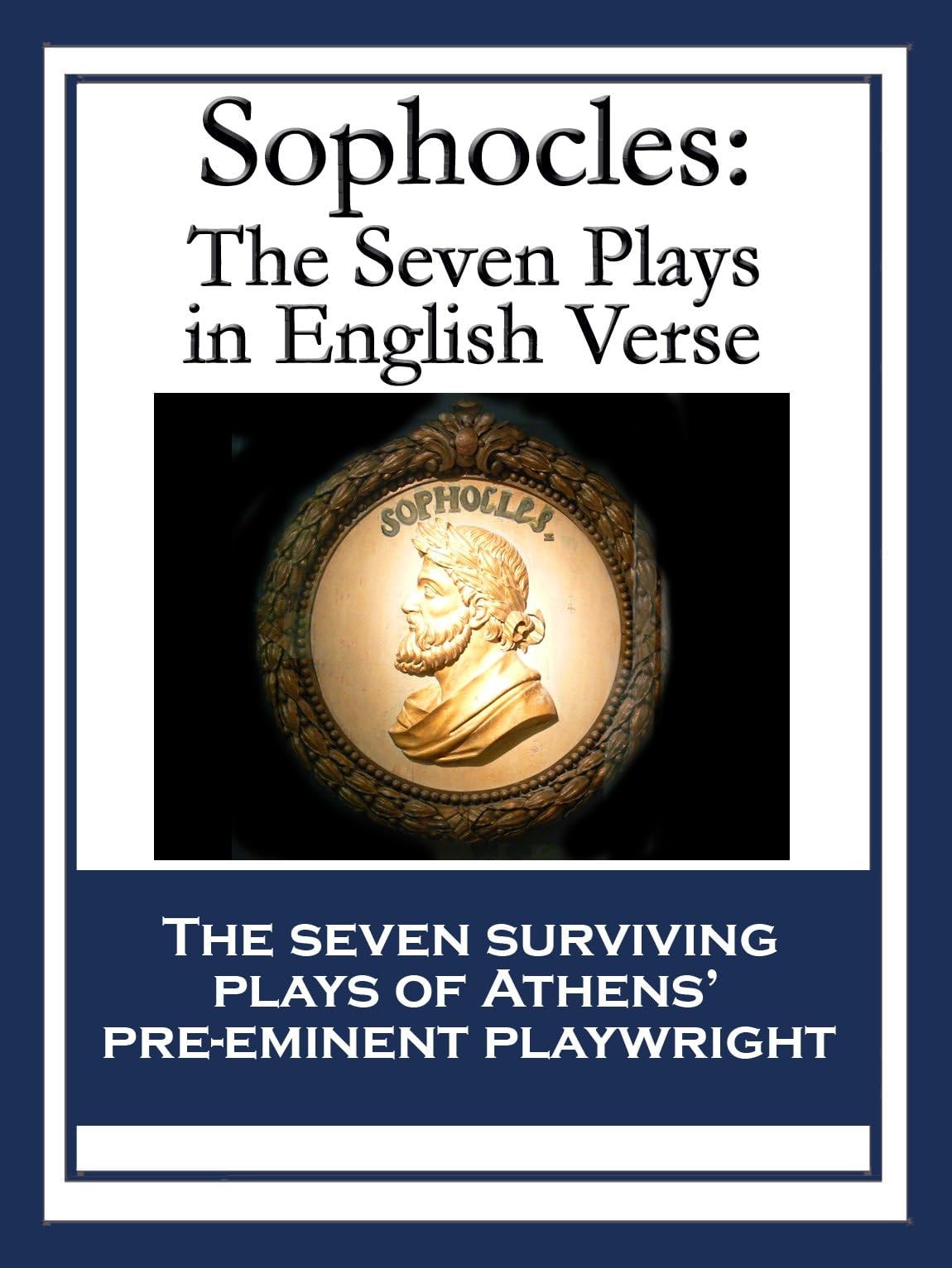 The Seven Plays in English Verse