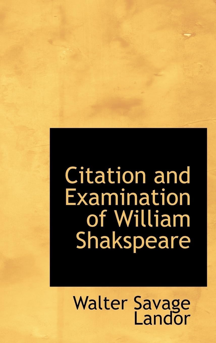 Citation and Examination of William Shakspeare