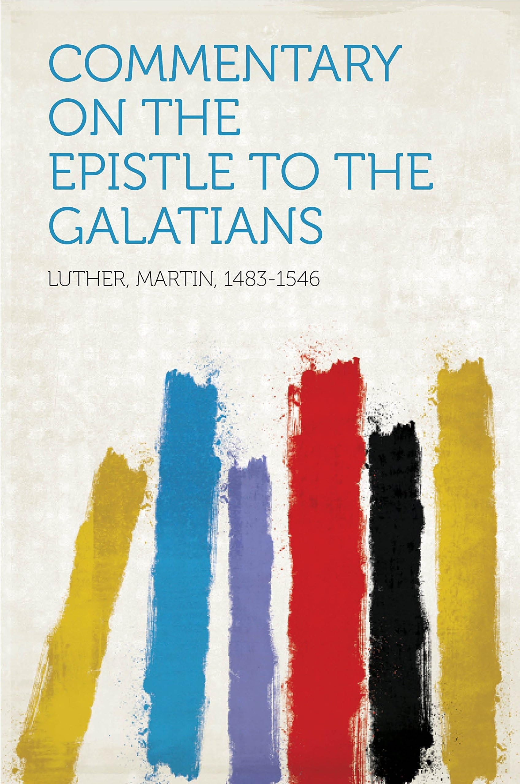Commentary on the Epistle to the Galatians