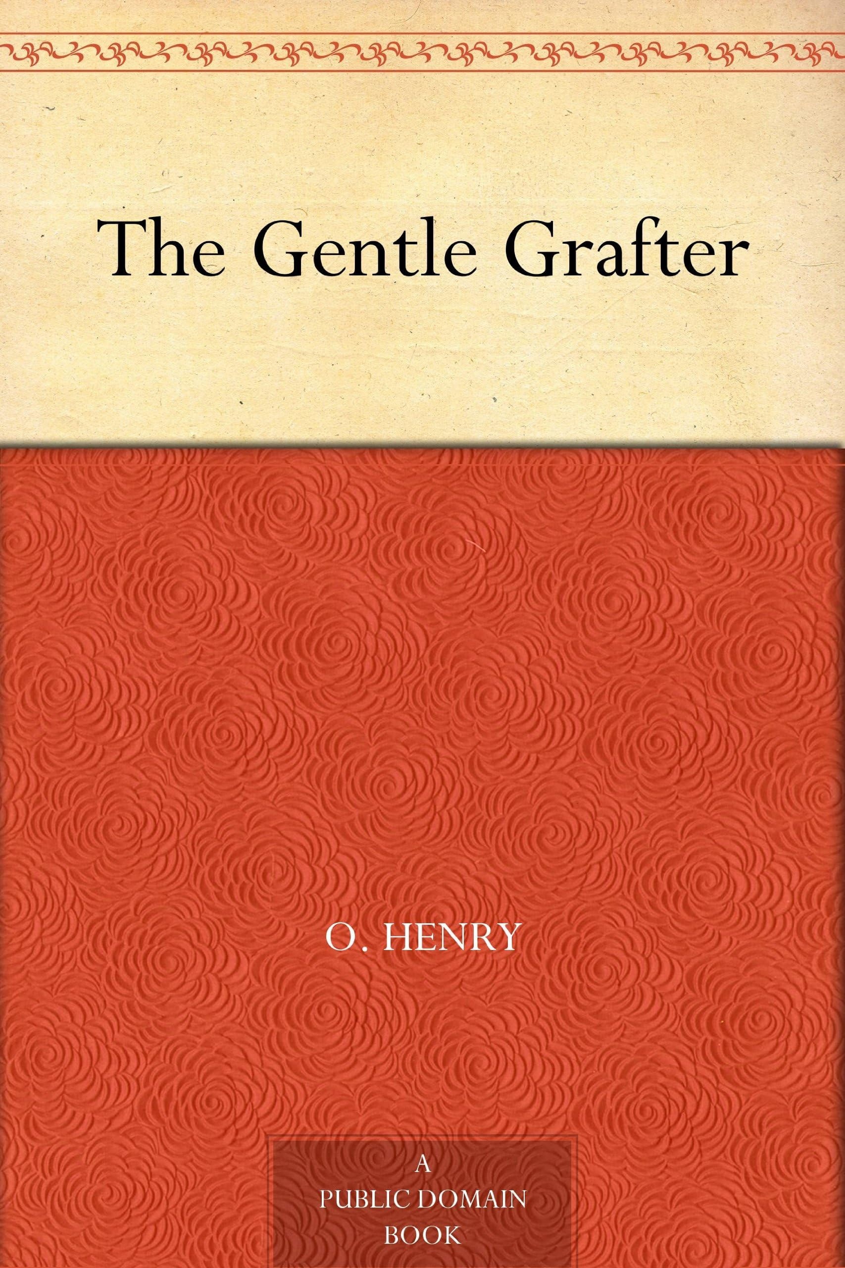 The Gentle Grafter