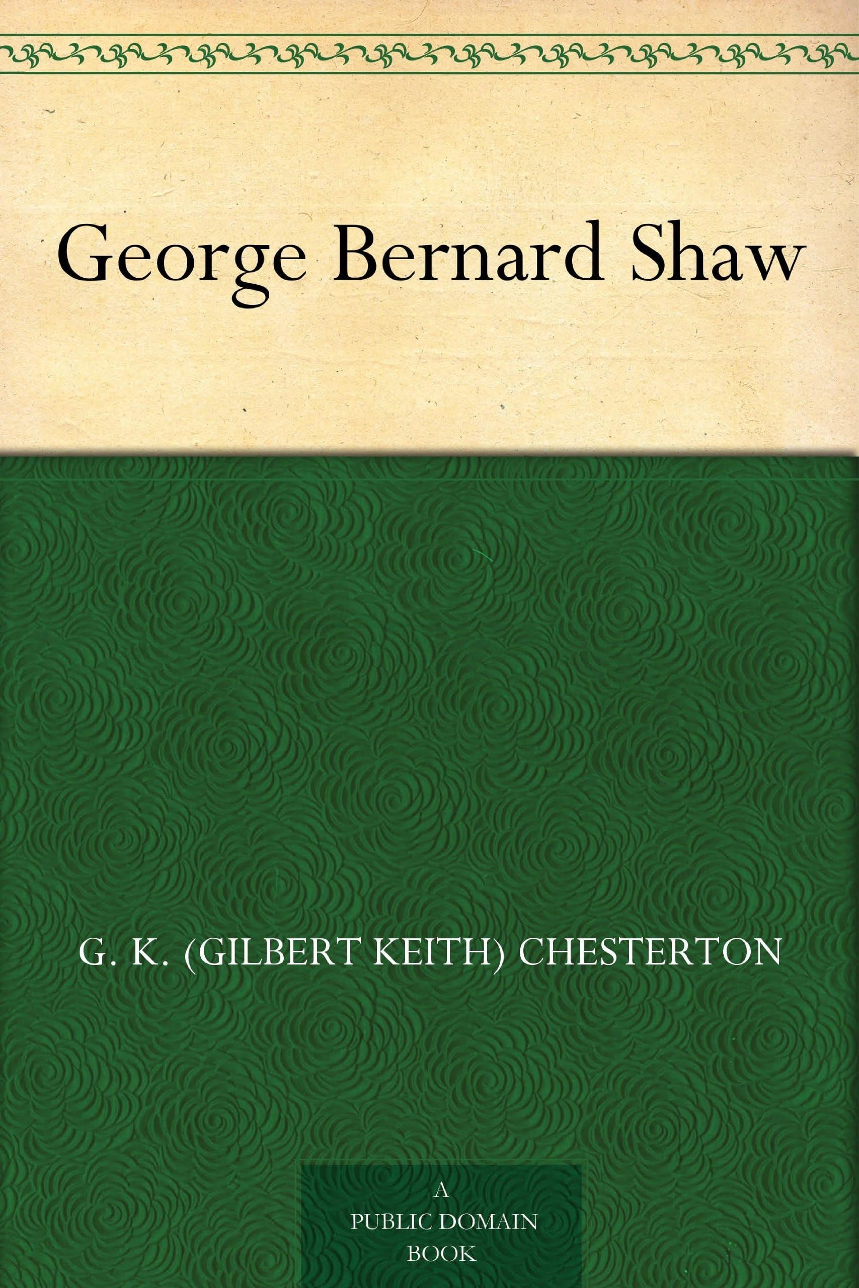 George Bernard Shaw