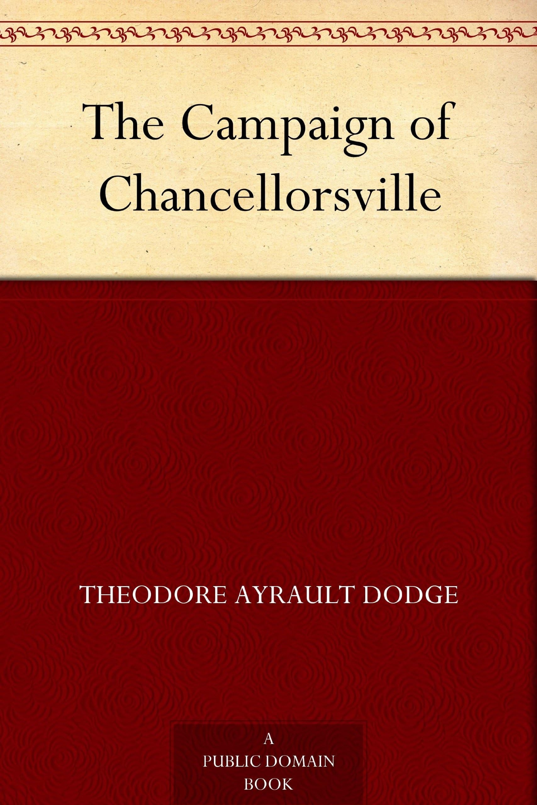 The Campaign of Chancellorsville