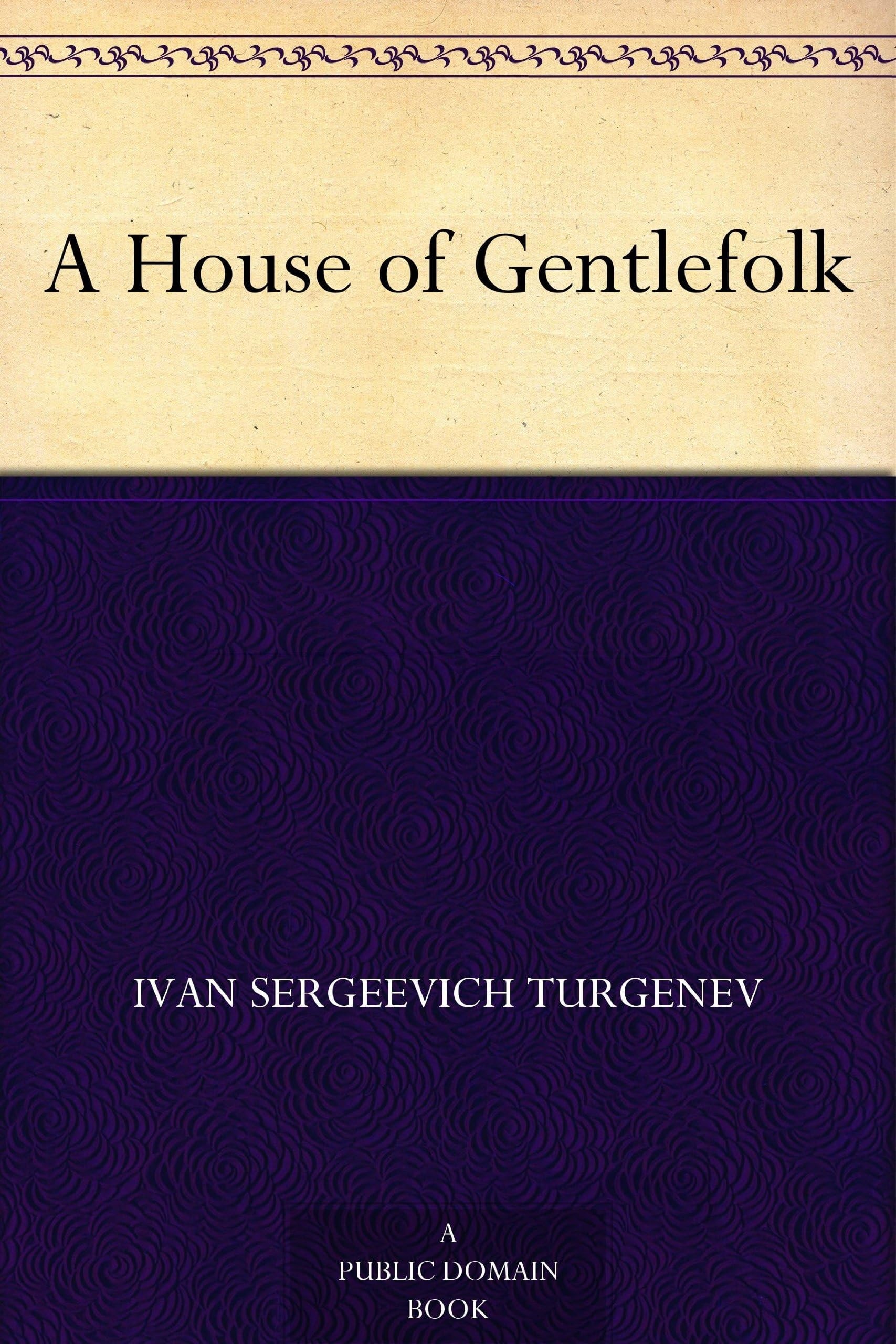 A House of Gentlefolk
