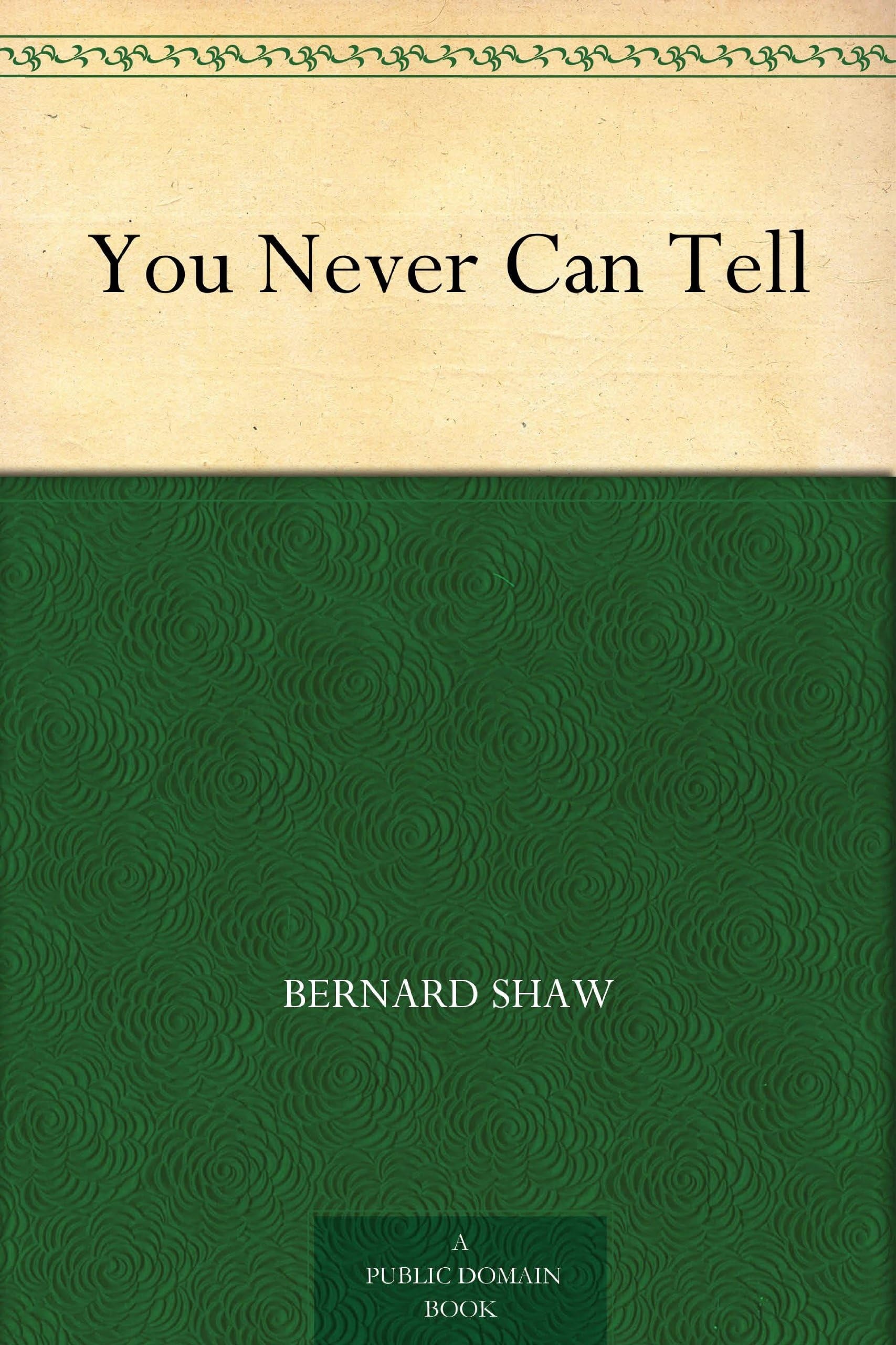 You Never Can Tell