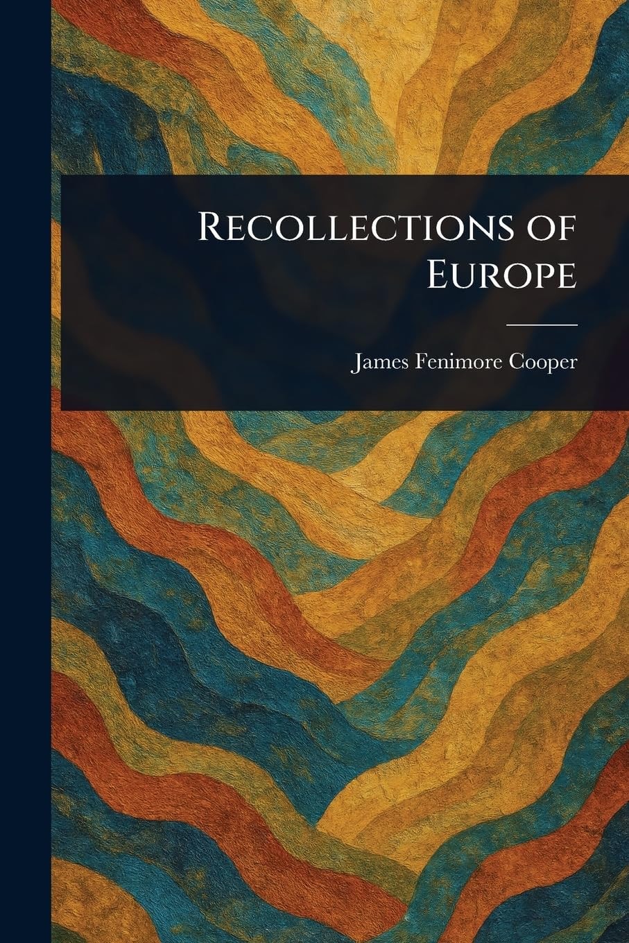 Recollections of Europe