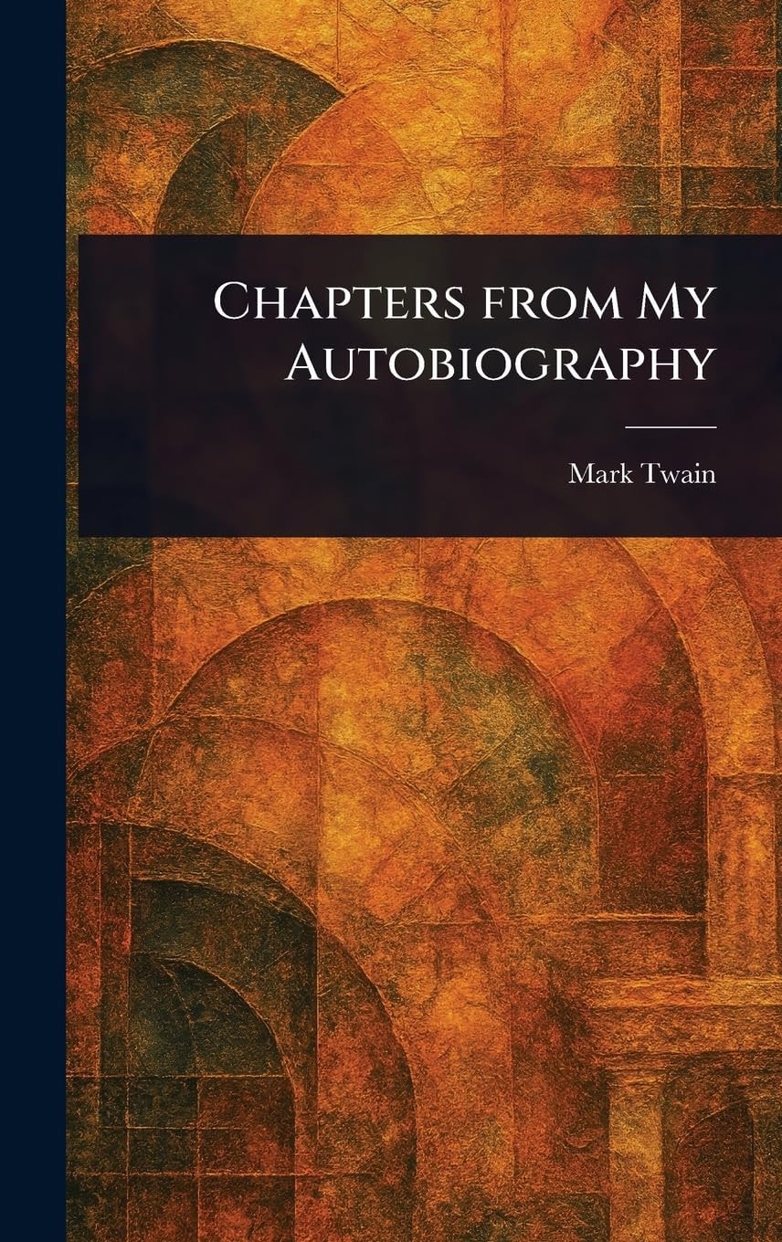 Chapters from My Autobiography