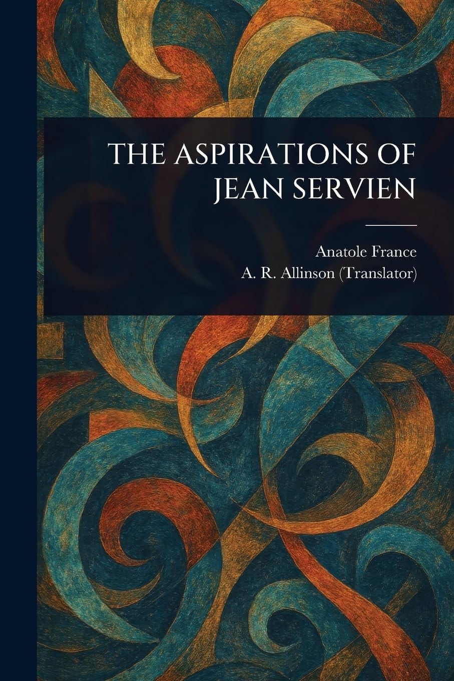 The Aspirations of Jean Servien