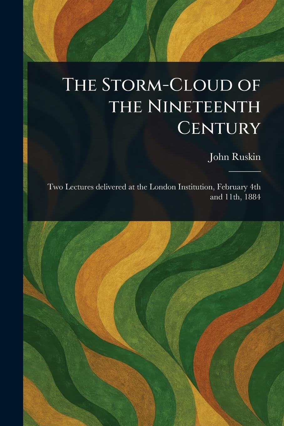 The Storm-Cloud of the Nineteenth Century