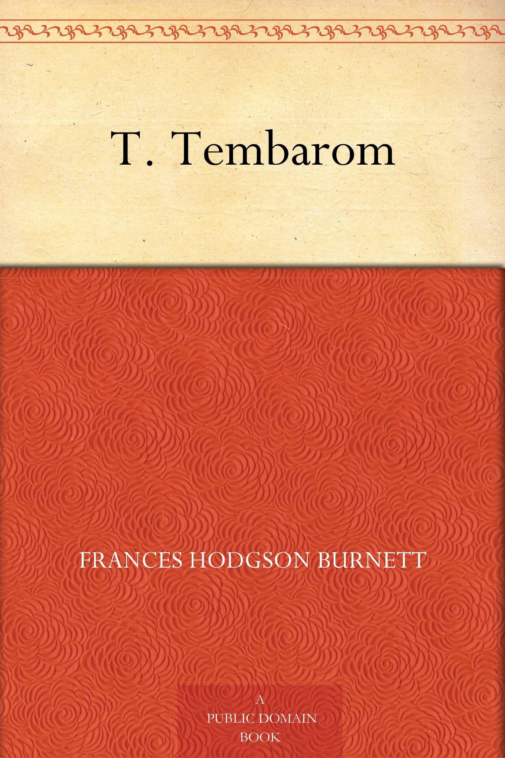 T. Tembarom