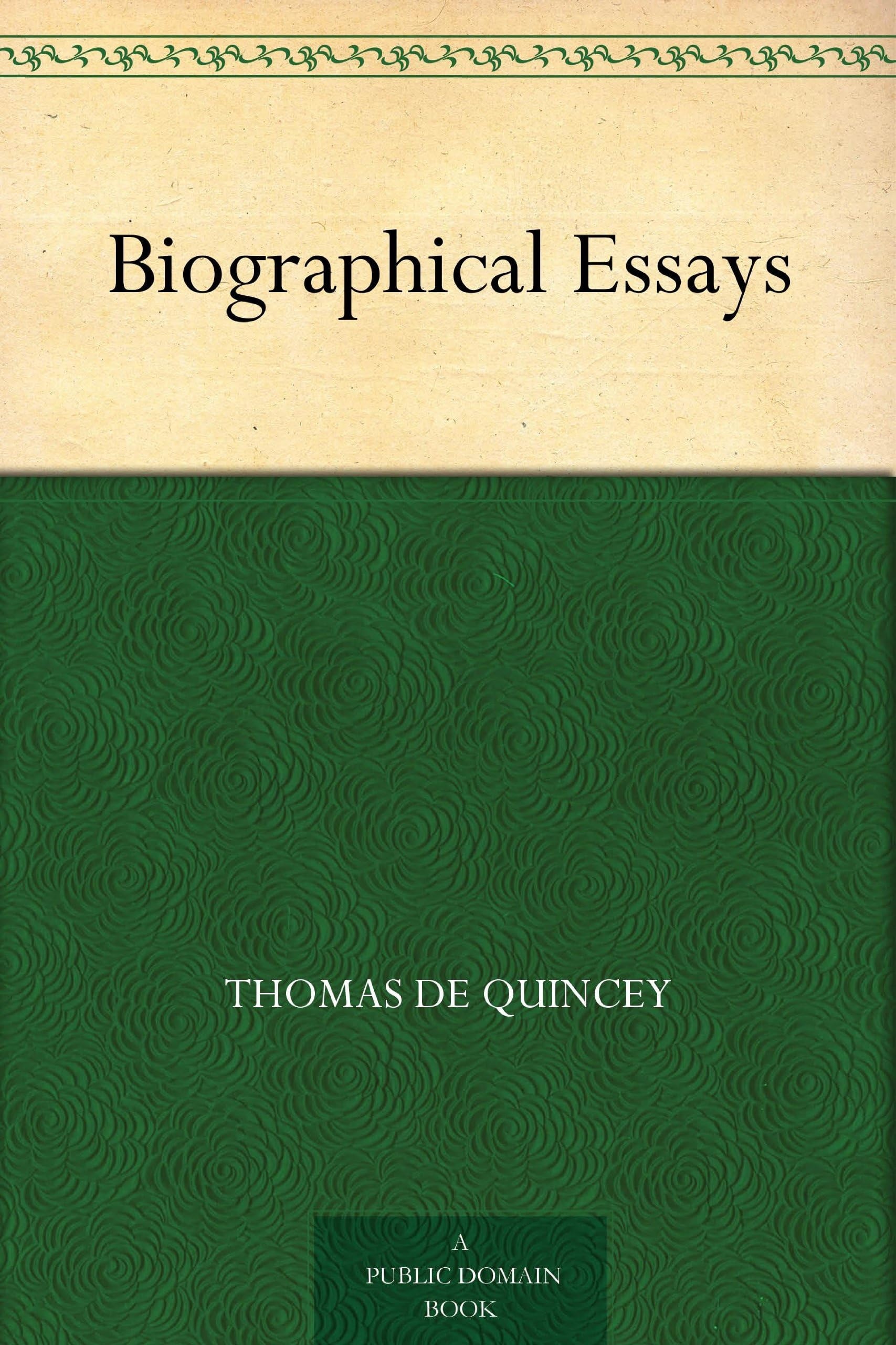 Biographical Essays