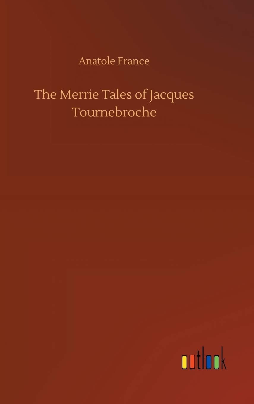The Merrie Tales of Jacques Tournebroche