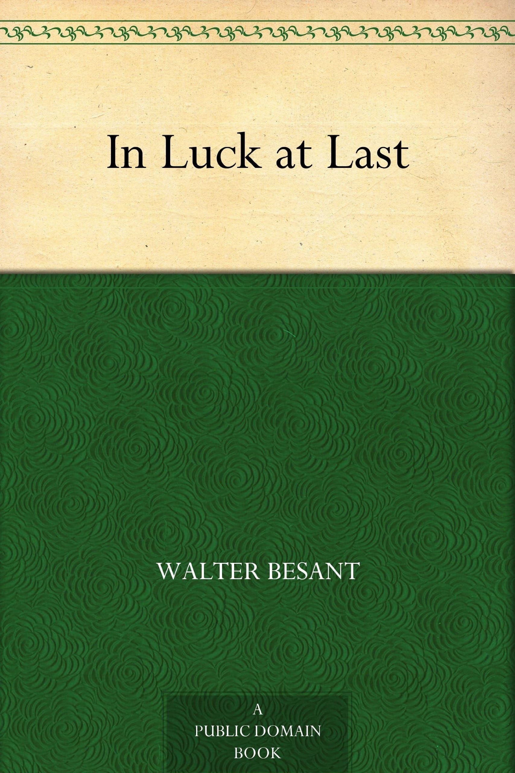 In Luck at Last